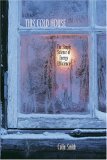 This Cold House: The Simple Science of Energy Efficiency