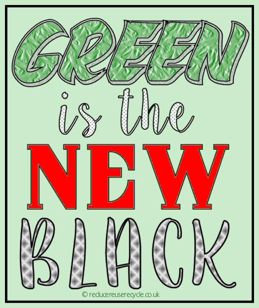 Green is the New Black